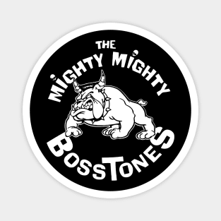 The Mighty Mighty Bosstones Magnet